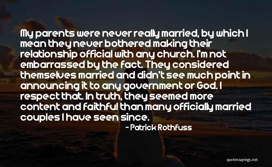 Making Relationship Official Quotes By Patrick Rothfuss