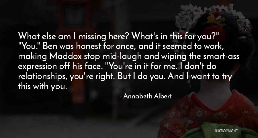 Making Relationships Work Quotes By Annabeth Albert Making Relationships Work Quotes By Annabeth Albert