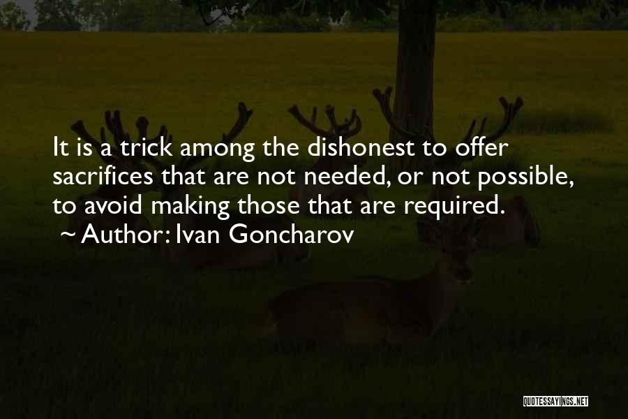 Making Sacrifices Quotes By Ivan Goncharov