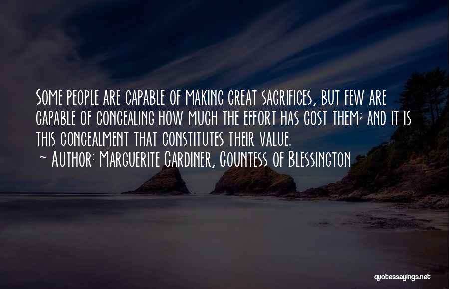 Making Sacrifices Quotes By Marguerite Gardiner, Countess Of Blessington