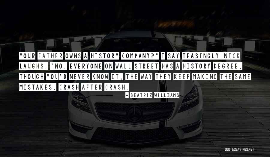 Making Same Mistakes Quotes By Beatriz Williams Making Same Mistakes Quotes By Beatriz Williams