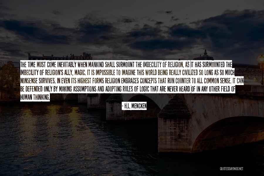 Making Sense Of Nonsense Quotes By H.L. Mencken