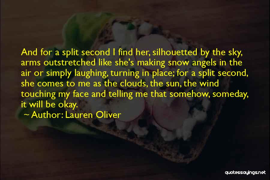 Making Snow Angels Quotes By Lauren Oliver