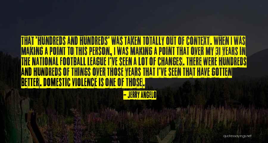 Making Someone A Better Person Quotes By Jerry Angelo Making Someone A Better Person Quotes By Jerry Angelo