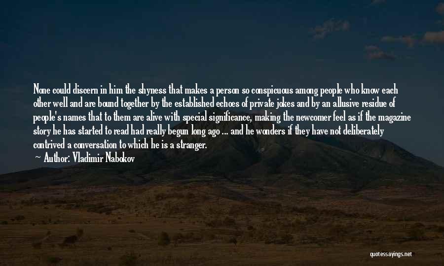 Making Someone Feel Special Quotes By Vladimir Nabokov