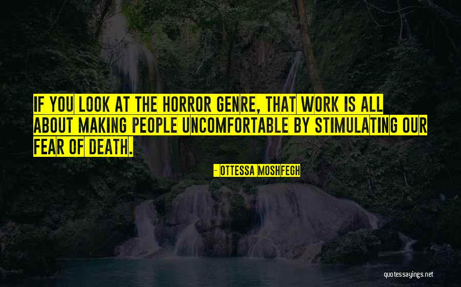 Making Someone Uncomfortable Quotes By Ottessa Moshfegh Making Someone Uncomfortable Quotes By Ottessa Moshfegh