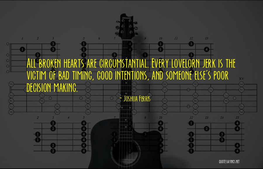 Making Something Good Out Of Something Bad Quotes By Joshua Ferris Making Something Good Out Of Something Bad Quotes By Joshua Ferris