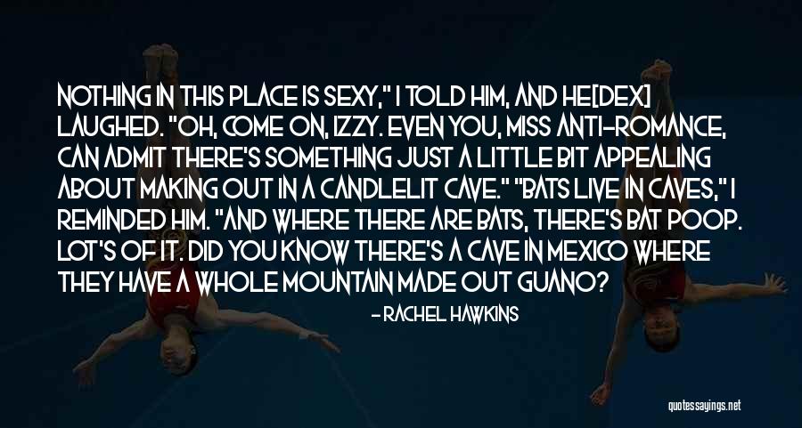 Making Something Out Of Nothing Quotes By Rachel Hawkins Making Something Out Of Nothing Quotes By Rachel Hawkins