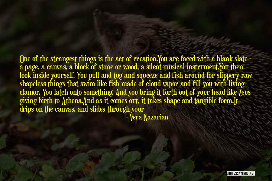 Making Something Out Of Nothing Quotes By Vera Nazarian Making Something Out Of Nothing Quotes By Vera Nazarian