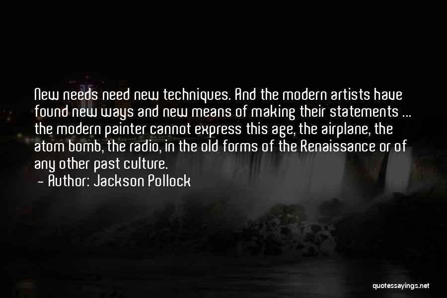 Making Statements Quotes By Jackson Pollock