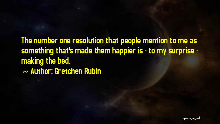 Making The Bed Quotes By Gretchen Rubin