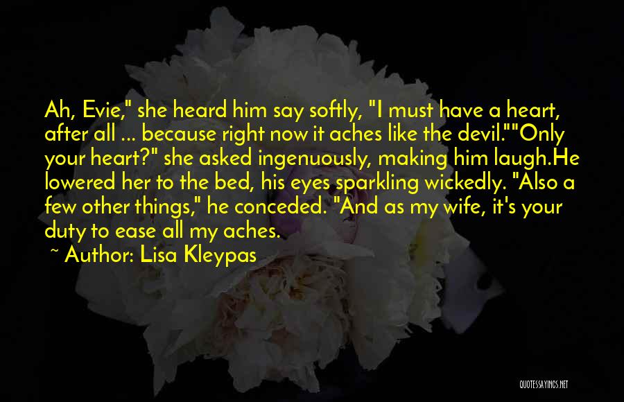 Making The Bed Quotes By Lisa Kleypas