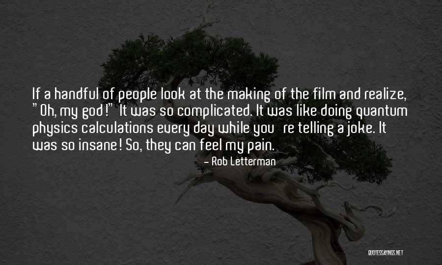 Making The Best Of Every Day Quotes By Rob Letterman Making The Best Of Every Day Quotes By Rob Letterman