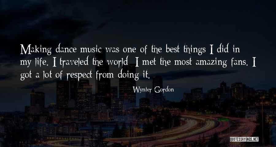 Making The Best Of Life Quotes By Wynter Gordon