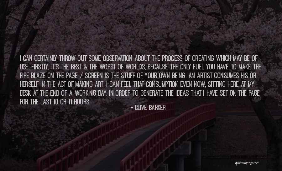 Making The Best Of The Day Quotes By Clive Barker