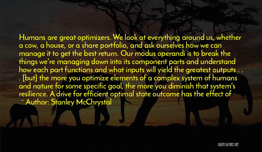 Making The Best Of Things Quotes By Stanley McChrystal