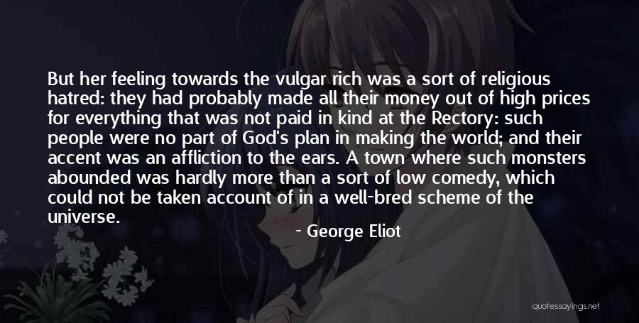 Making The Best Out Of Everything Quotes By George Eliot