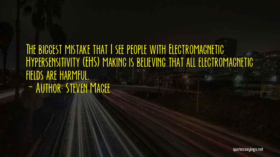 Making The Biggest Mistake Quotes By Steven Magee