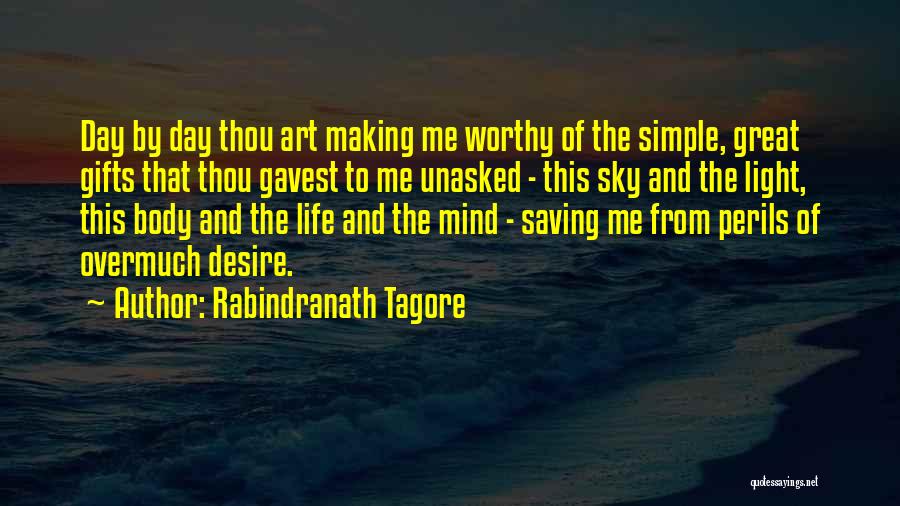 Making The Day Great Quotes By Rabindranath Tagore