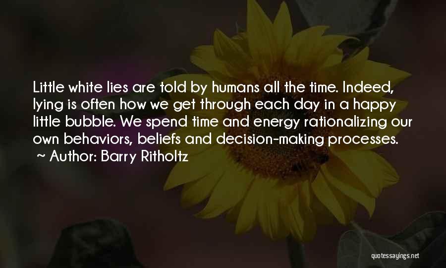 Making The Decision To Be Happy Quotes By Barry Ritholtz