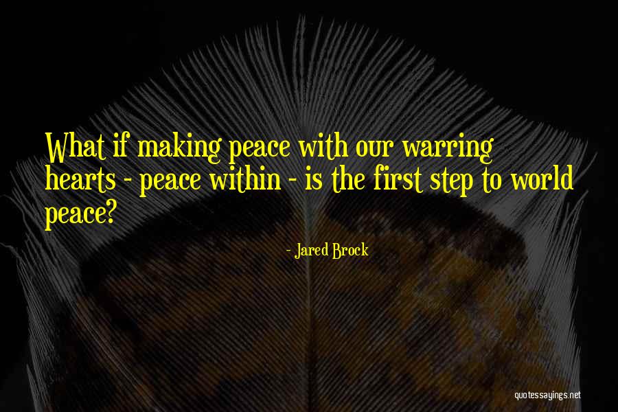 Making The First Step Quotes By Jared Brock