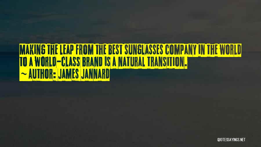 Making The Leap Quotes By James Jannard
