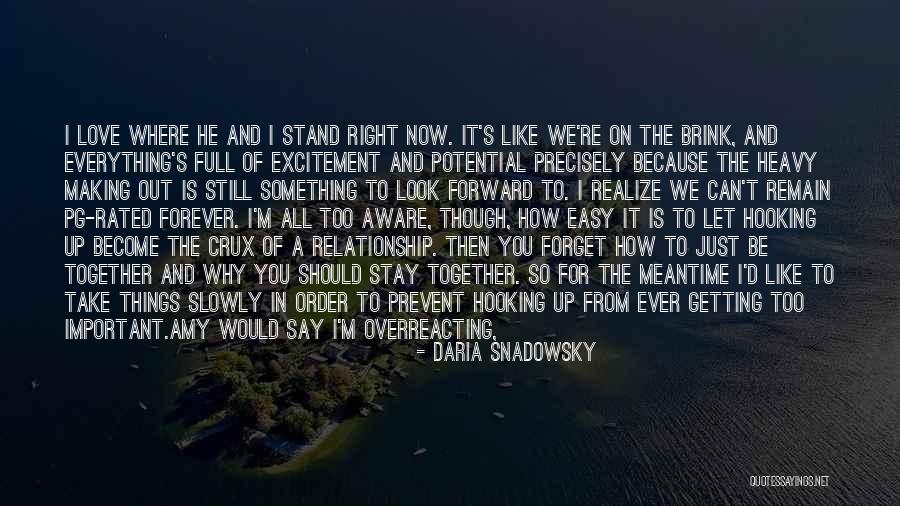 Making The Past Right Quotes By Daria Snadowsky Making The Past Right Quotes By Daria Snadowsky