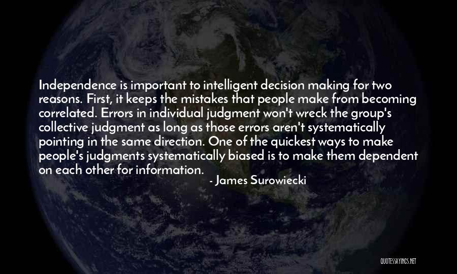 Making The Same Mistakes Quotes By James Surowiecki Making The Same Mistakes Quotes By James Surowiecki