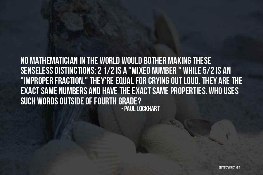 Making Them Equal Quotes By Paul Lockhart Making Them Equal Quotes By Paul Lockhart