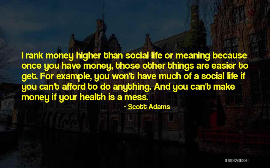 Making Things Easier Quotes By Scott Adams Making Things Easier Quotes By Scott Adams