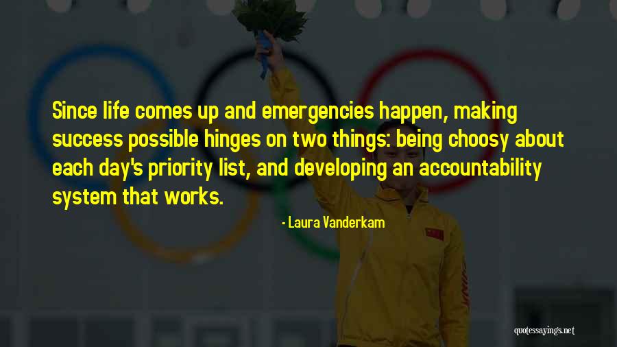 Making Things Happen Quotes By Laura Vanderkam