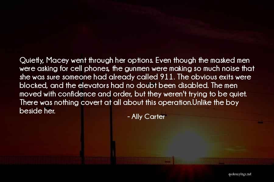 Making Things Obvious Quotes By Ally Carter Making Things Obvious Quotes By Ally Carter