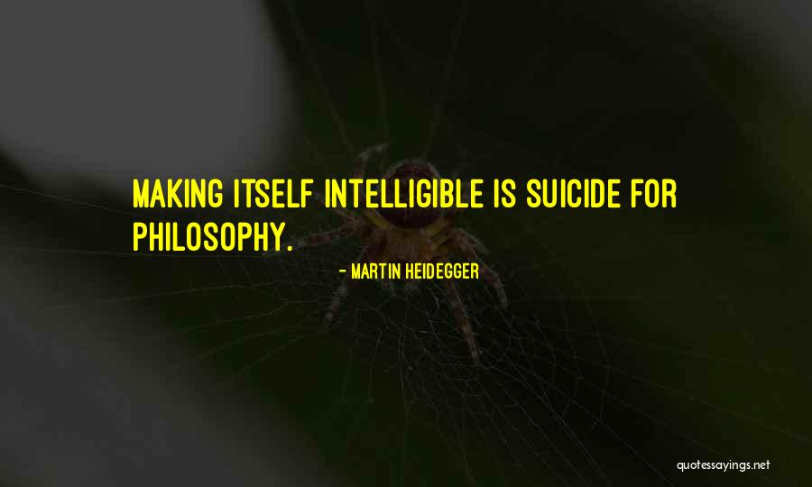 Making Things Obvious Quotes By Martin Heidegger Making Things Obvious Quotes By Martin Heidegger
