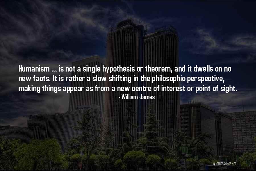Making Things Quotes By William James Making Things Quotes By William James