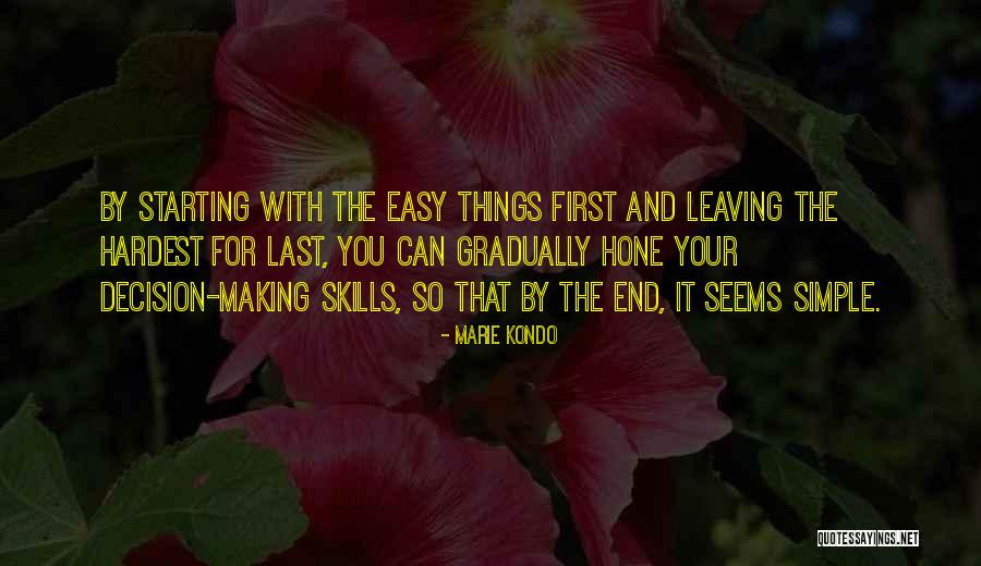 Making Things Simple Quotes By Marie Kondo