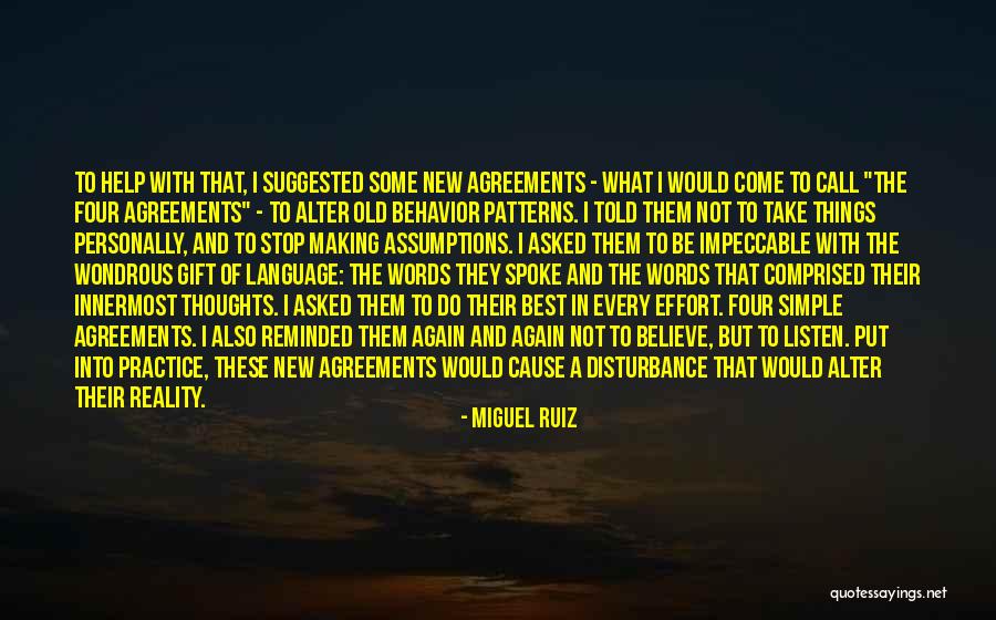 Making Things Simple Quotes By Miguel Ruiz Making Things Simple Quotes By Miguel Ruiz