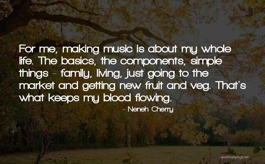 Making Things Simple Quotes By Neneh Cherry Making Things Simple Quotes By Neneh Cherry