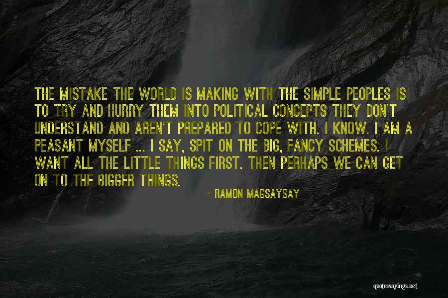 Making Things Simple Quotes By Ramon Magsaysay