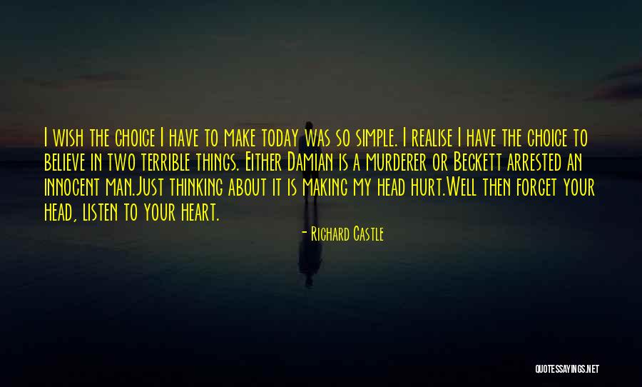 Making Things Simple Quotes By Richard Castle Making Things Simple Quotes By Richard Castle