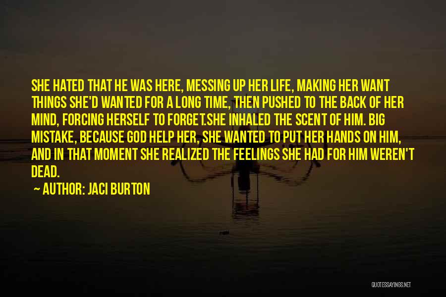 Making Time For God Quotes By Jaci Burton