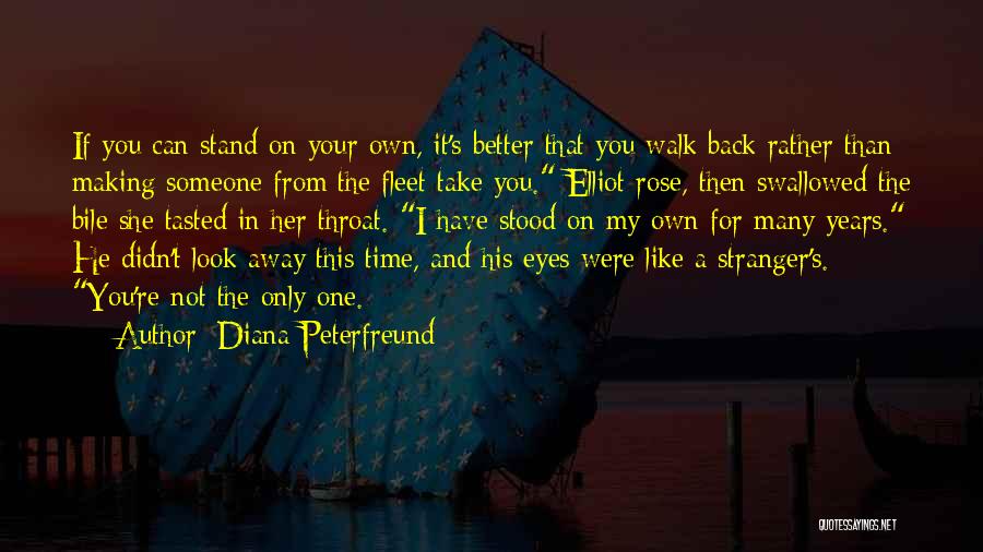 Making Time For Someone Quotes By Diana Peterfreund