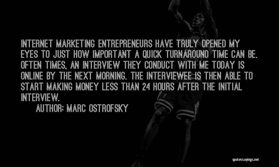 Making Time For What's Important Quotes By Marc Ostrofsky