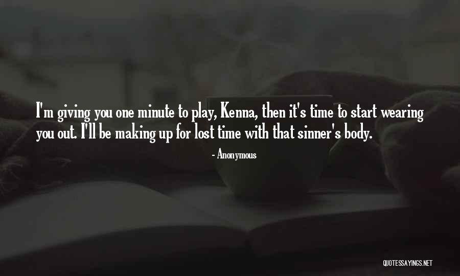 Making Time For You Quotes By Anonymous Making Time For You Quotes By Anonymous