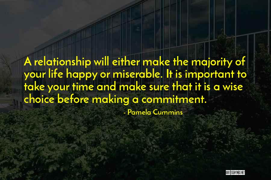 Making Time In A Relationship Quotes By Pamela Cummins