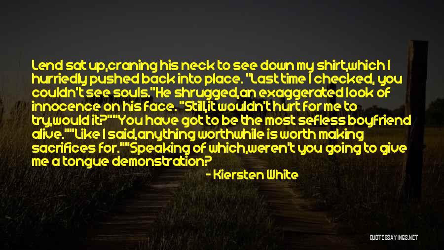 Making Time Last Quotes By Kiersten White Making Time Last Quotes By Kiersten White