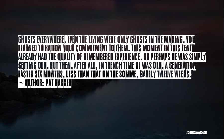 Making Time Quotes By Pat Barker