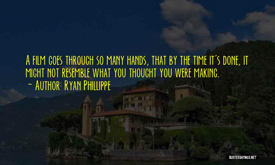 Making Time Quotes By Ryan Phillippe