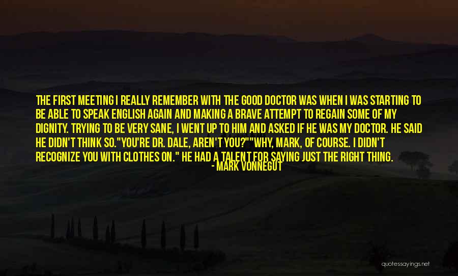 Making Up Quotes By Mark Vonnegut Making Up Quotes By Mark Vonnegut