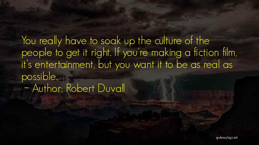 Making Up Quotes By Robert Duvall