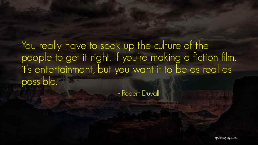 Making Up Quotes By Robert Duvall